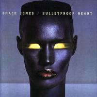 Grace Jones - Bulletproof Heart (1989) [FLAC]