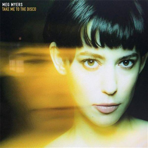 Meg Myers - Take Me To The Disco (2018) FLAC