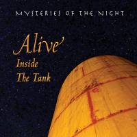 Mysteries of the Night - Alive Inside the Tank (2018) FLAC