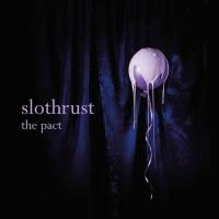 Slothrust - 2018 - The Pact (FLAC)