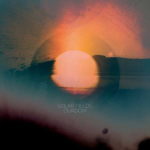 Solar Fields - Ourdom (2018) FLAC