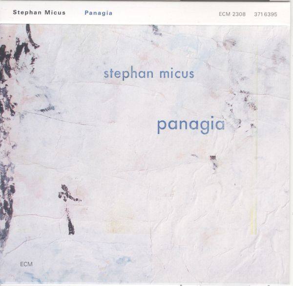 Stephan Micus ?- Panagia (2013) [CD-FLAC]