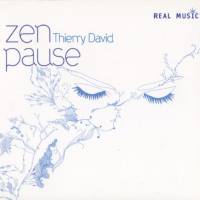 Thierry David - Zen Pause (2007) flac