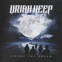 Uriah Heep - Living The Dream (2018) [FLAC]
