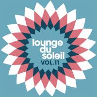 VA - 2011 - Lounge du Soleil Vol.11 (FLAC)