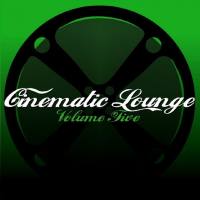VA - 2013 - Cinematic Lounge Volume Five (FLAC)