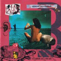 Wax - 1987 - American English (FLAC)