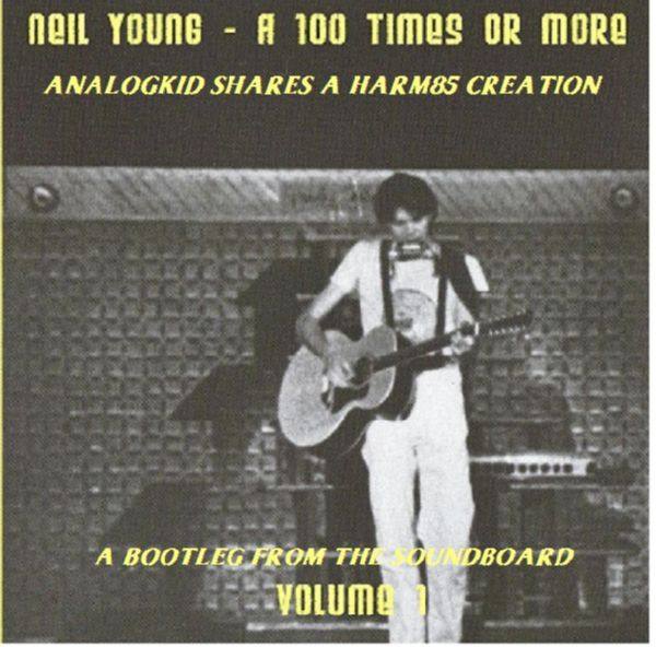 Neil Young - 100 Times Or More(4-CD SBD)2018 FLACak