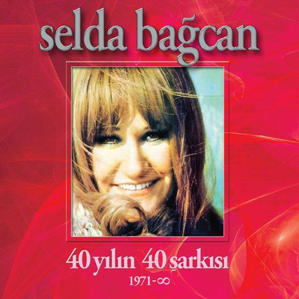 Selda Bagcan - 40 Yilin 40 sarkisi (FLAC)