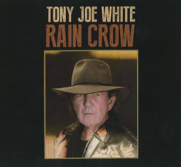 Tony Joe White - Rain Crow 2016 FLAC