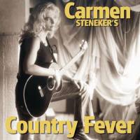 Carmen Steneker - Carmen Steneker's Country Fever (2021) FLAC