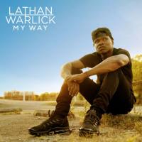 Lathan Warlick - My Way (Deluxe) (2021) HD