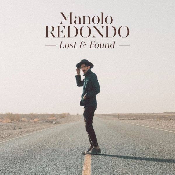 Manolo Redondo - Lost & Found (2021) FLAC