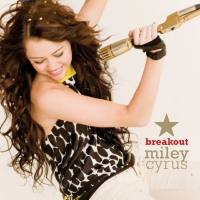 Miley Cyrus - Breakout (2008) FLAC