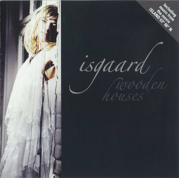 Isgaard - Wooden Houses 2008 FLAC