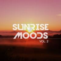 VA - Sunrise Moods, Vol. 2 (Best Relax Morning Tunes) (2015)