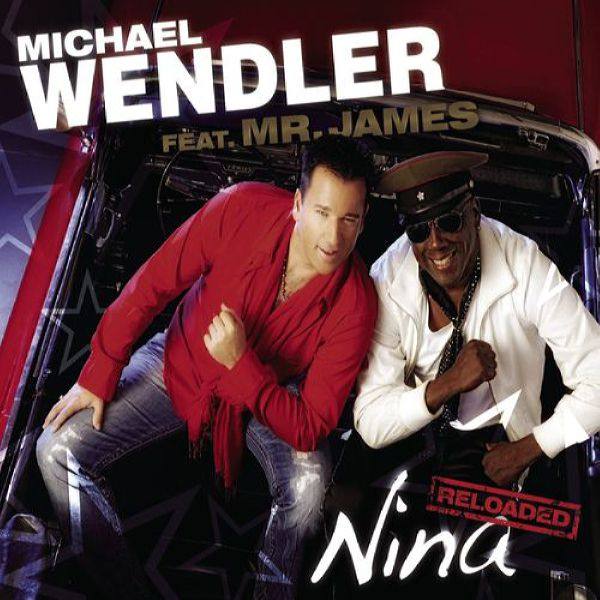 Michael Wendler;Mr. James - Nina - Reloaded 2009 FLAC