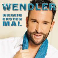 Michael Wendler - Wie beim ersten Mal 2016 FLAC