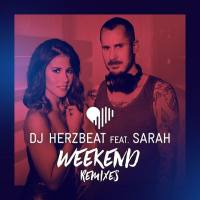DJ Herzbeat;SILVERJAM;Sarah - Weekend (SILVERJAM Remix) 2019 FLAC