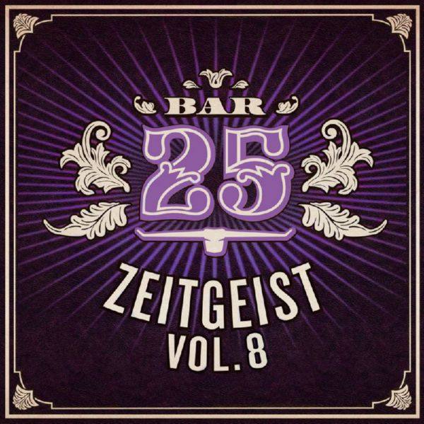 VA - Bar25_ Zeitgeist, Vol. 8 (2021) [FLAC]