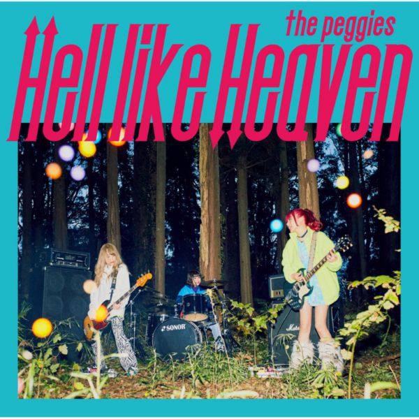 the peggies - Hell like Heaven (2019) FLAC