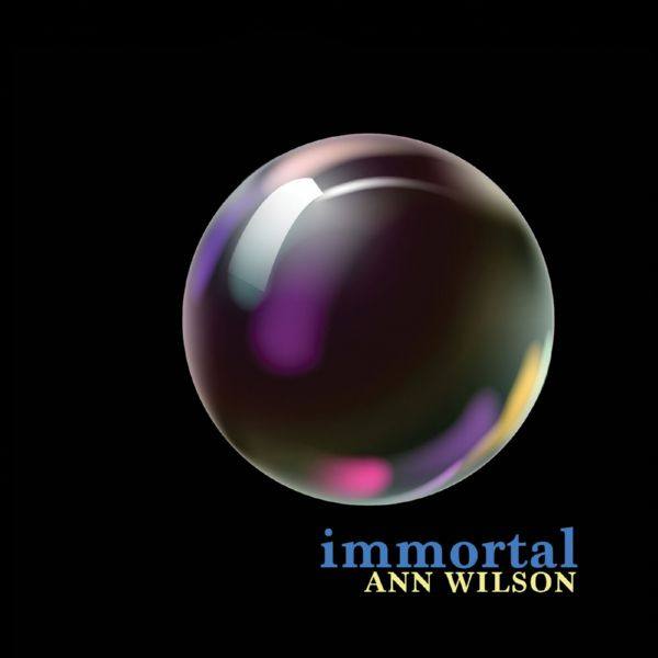 Ann Wilson - 2018 - Immortal (FLAC)