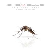 Chevelle - 2018 - 12 Bloody Spies_ B-sides and Rarities [FLAC] [WEB]