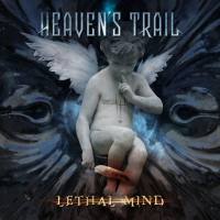 Heaven’s Trail - Lethal Mind 2018 FLAC