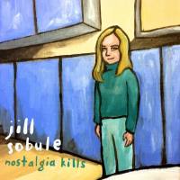 Jill Sobule - 2018 - Nostalgia Kills (FLAC)