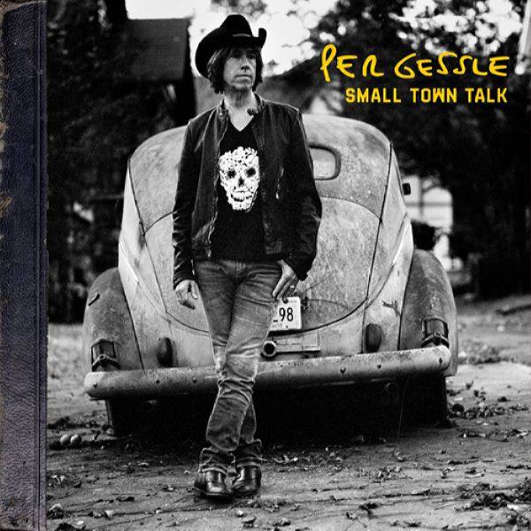 Per Gessle - Small Town Talk (2018)  FLAC