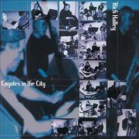 Rich Halley - 2001 - Coyotes In The City (FLAC)
