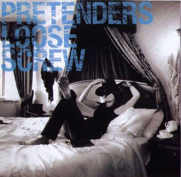 The Pretenders - Loose Screw 2002 FLAC