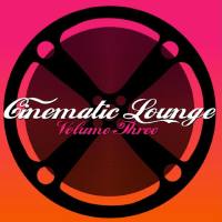 VA - 2010 - Cinematic Lounge Volume Three (FLAC)