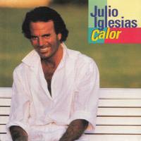 Julio Iglesias - Calor [France] 1992 FLAC