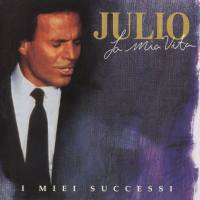Julio Iglesias - La mia vita (Disc 1) 1998 FLAC