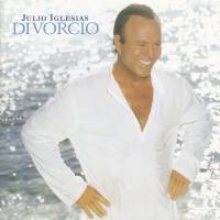 Julio Iglesias - Divorcio [France] 2003 FLAC