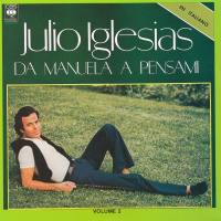 Julio Iglesias - Da Manuela a Pensami (Vol. 2) 1978 FLAC