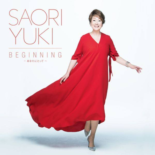 Saori Yuki - Beginning -Anata ni Totte- (2019) FLAC