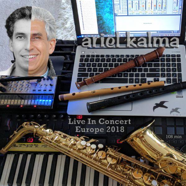 Ariel Kalma - Live in Concert Europe 2018 (2018) [24-44.1]