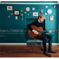 Fanou Torracinta - Gipsy Guitar from Corsica, Vol. 1 Hi-Res