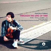 Francisco Fullana, City of Birmingham Symphony Orchestra & Carlos Izcaray - Through the Lens of Time (2018) [Hi-Res]