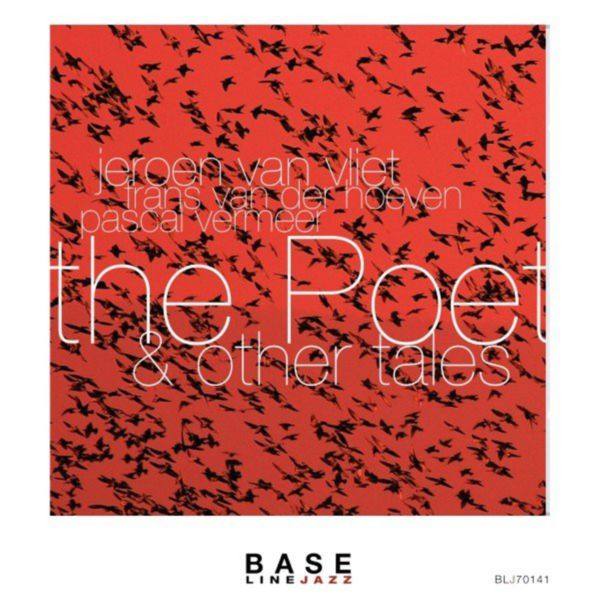 Jeroen van Vliet - The Poet & Other Tales 2021 FLAC