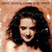 Patty Griffin - Living with Ghosts 1996 FLAC