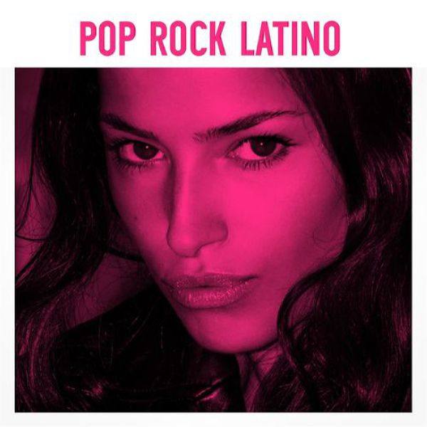 VA - Pop Rock Latino (2021) Flac