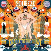 Squeeze - Cradle To The Grave (Deluxe Edition) (2015) Flac