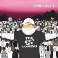Tones and I - The Kids Are Coming (EP) 2019