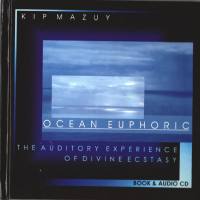 Kip Mazuy - Ocean Euphoric (2002) [CD_FLAC]