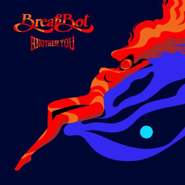 Breakbot - Another You (2018) FLAC