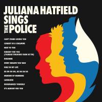 Juliana Hatfield - Juliana Hatfield Sings The Police (2019) (ALR-0049) [vinyl flac 24-96]