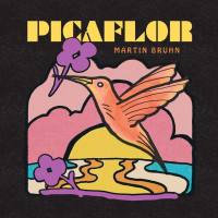 Martin Bruhn - Picaflor 2021 FLAC